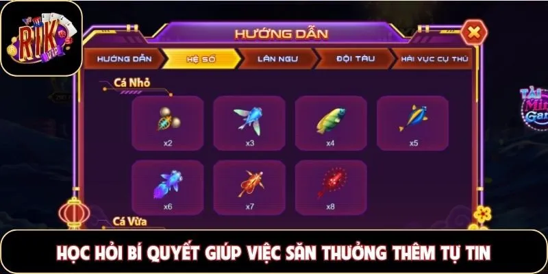 Học hỏi bí quyết giúp việc săn thưởng thêm tự tin
