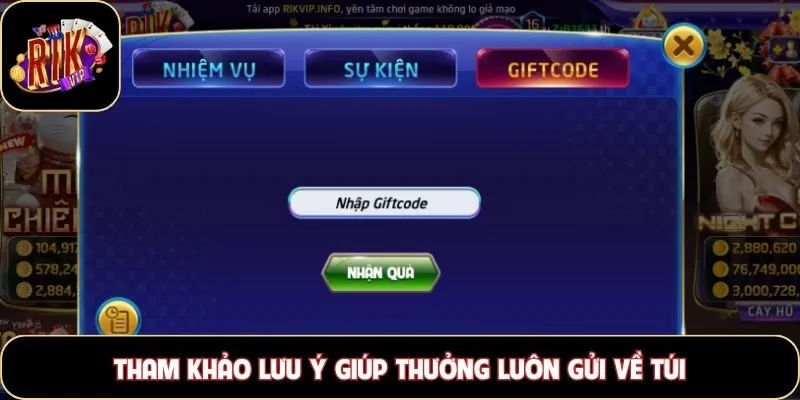 Tham khảo lưu ý giúp thưởng luôn gửi về túi