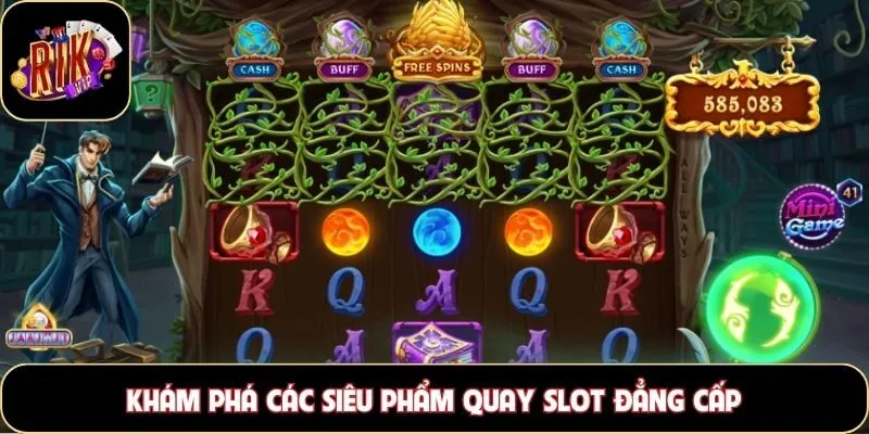 Khám phá các siêu phẩm quay slot đẳng cấp